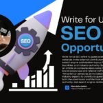 write-for-us-seo-guest-posting-opportunities-explained