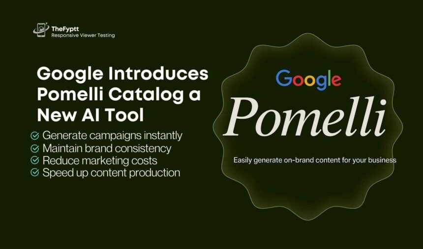 google-pomelli-catalog-ai-marketing-tool